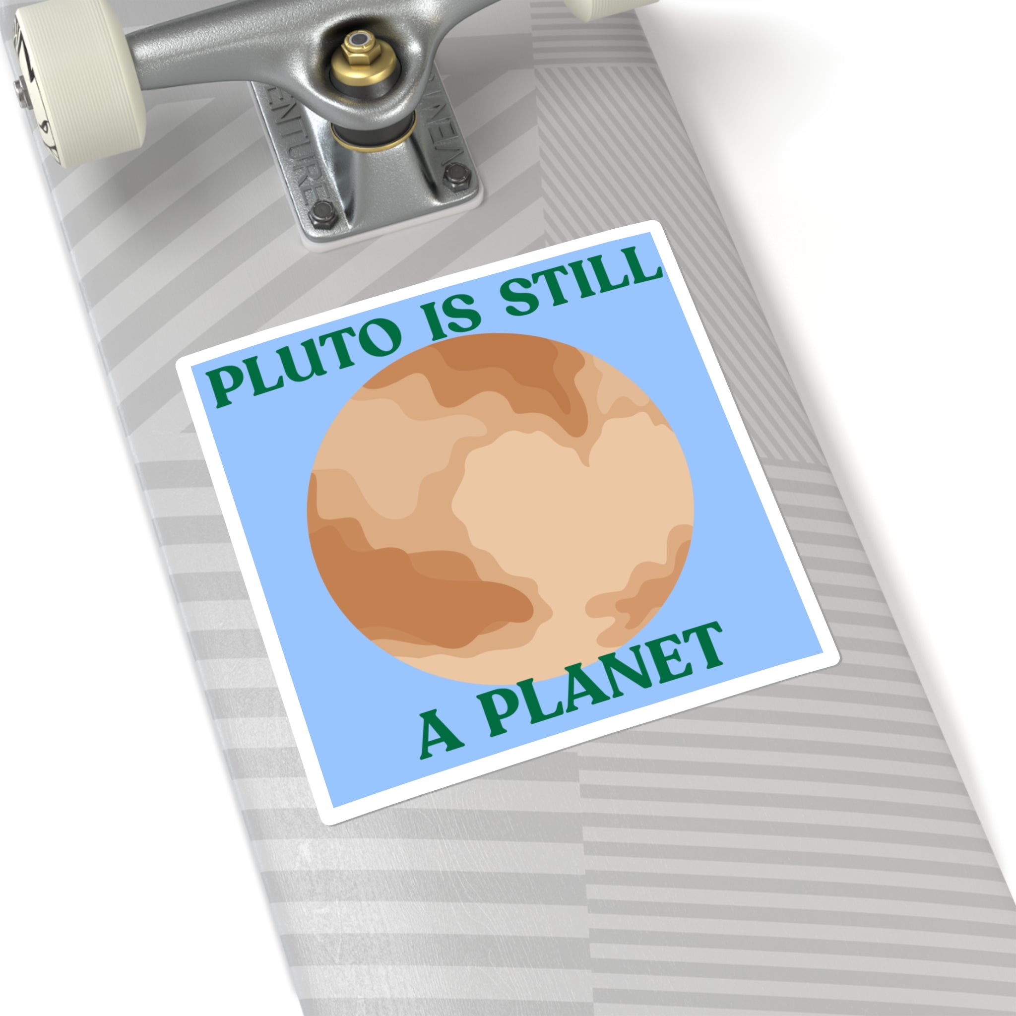 Pluto Is Still a Planet Square Sticker — Retro Planetary Space Decal for Laptops & Water Bottles